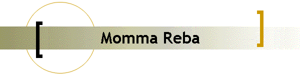 Momma Reba